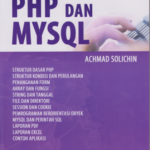 Buku Gratis: Pemrograman Web dengan PHP dan MySQL
